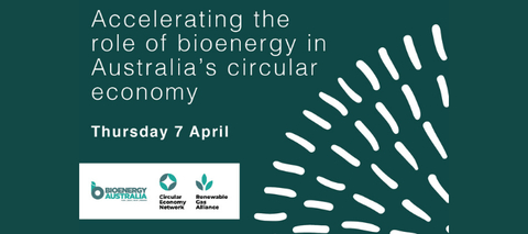 Accelerating the role of bioenergy in Australia’s Circular Economy
