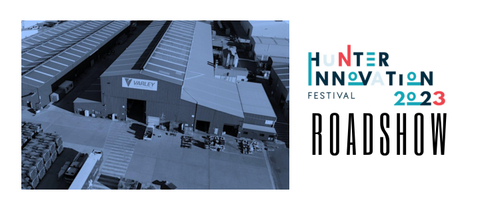 Hunter Innovation Festival Roadshow @ Tomago