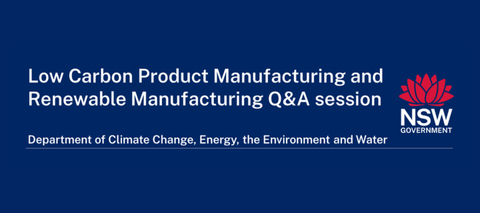 Low Carbon Product Manufacturing and Renewable Manufacturing Q&A session